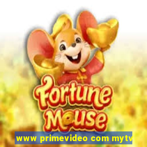 www primevideo com mytv